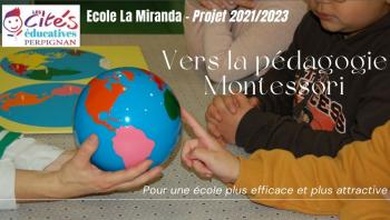ECOLE LA MIRANDA / POLES d' ATTRACTIVITE / Pédagogie Montessori