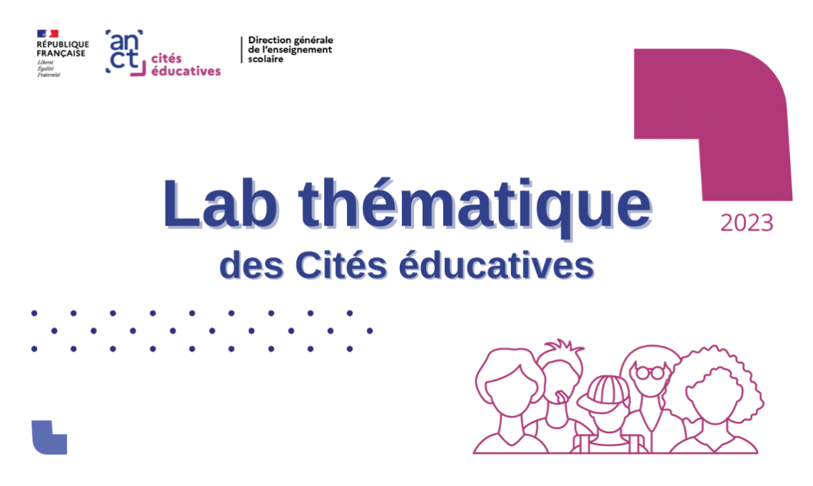 Lab thématique des Cités éducatives