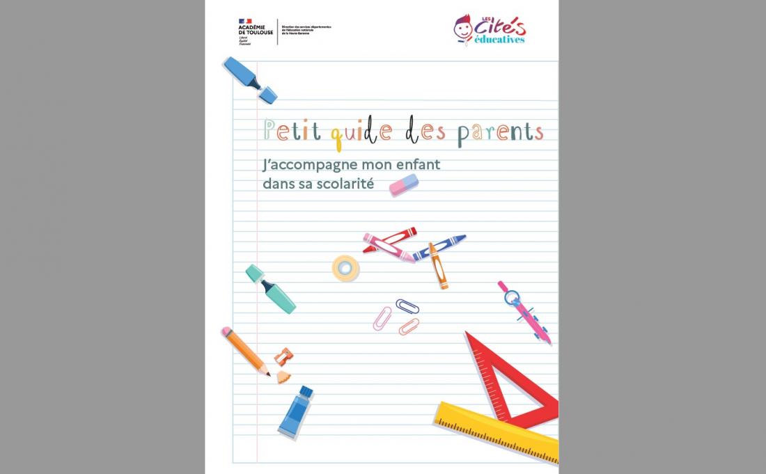 Livret "Guide des parents" Cités Educatives toulousaines